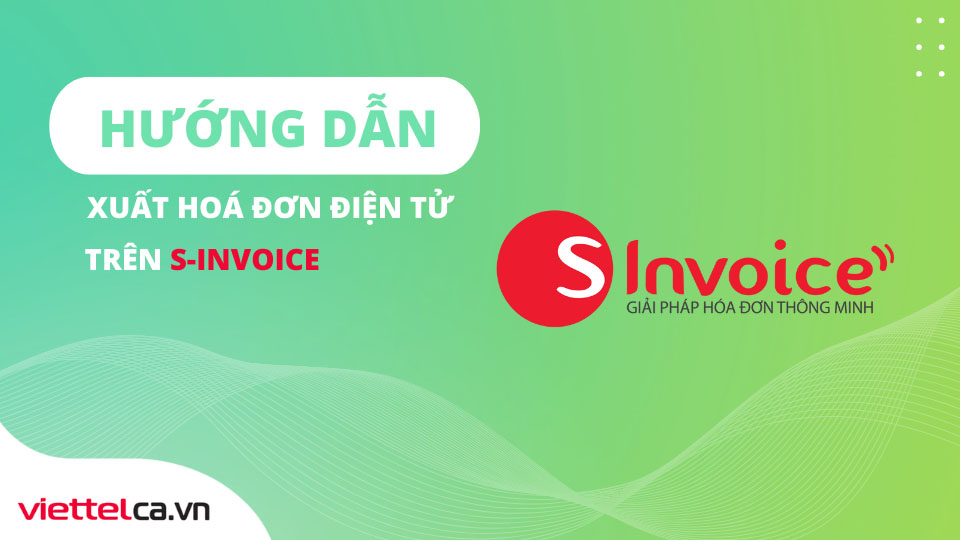 Hướng dẫn xuất hóa đơn viettel trên hệ thống vinvoice