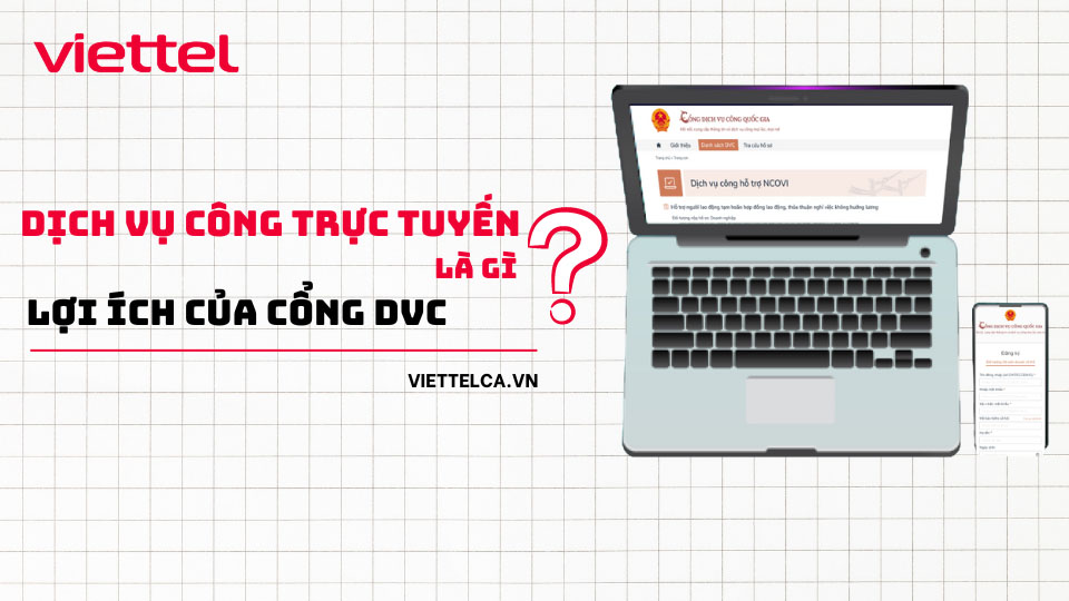 Dịch vụ công trực tuyến là gì? Lợi ích khi sử dụng cổng DVC
